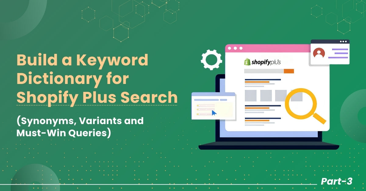 Keyword Dictionary for Shopify Plus Search