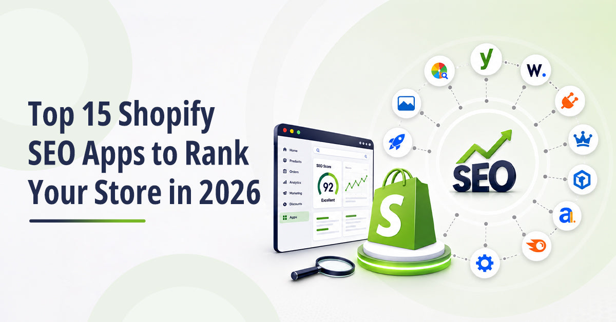 Top 15 Shopify SEO Apps in 2026