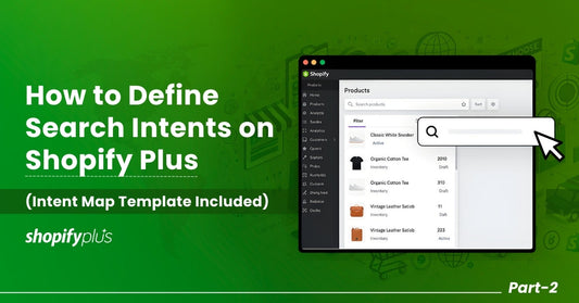 Search Intents on Shopify Plus