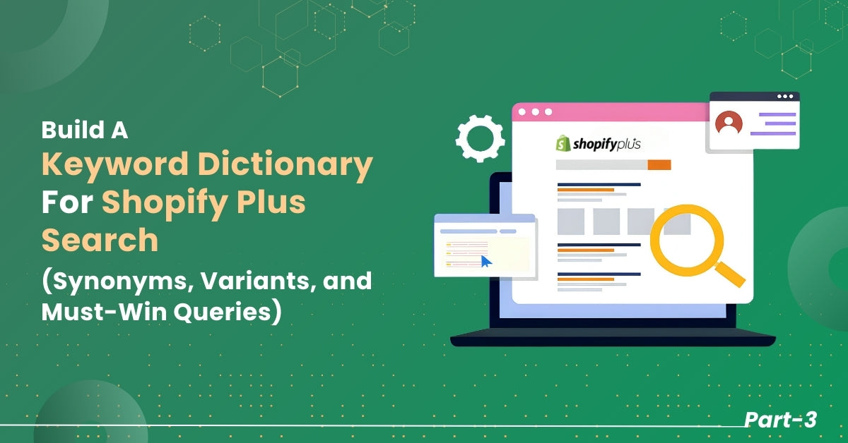 Keyword Dictionary for Shopify Plus Search