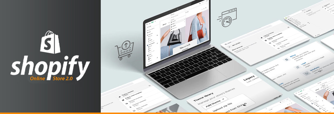 Shopify online store 2.0