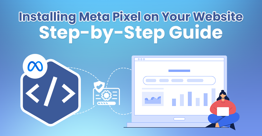 How to set up and install Meta Pixel on your website?